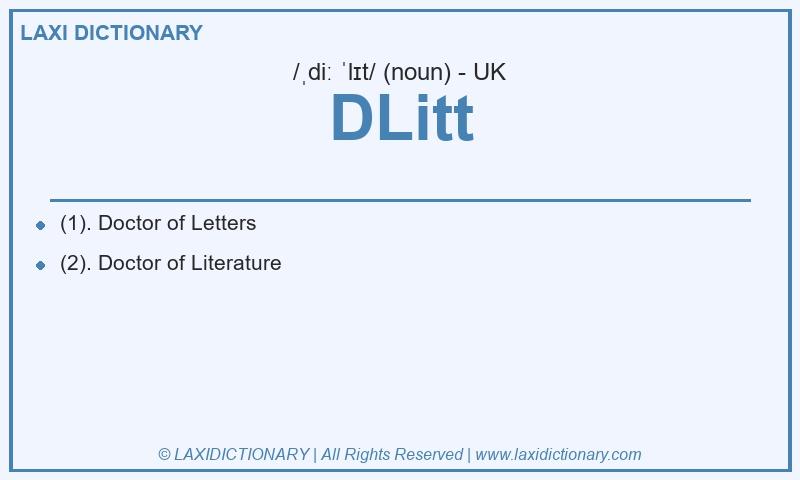 Definition DLitt in British English