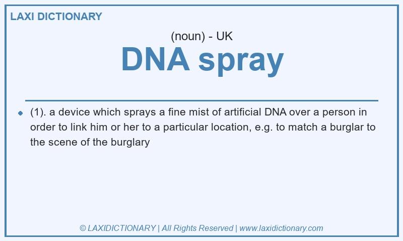 Definition DNA spray in British English