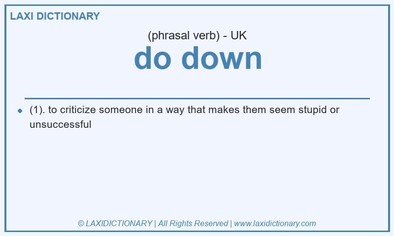 Definition do down in British English