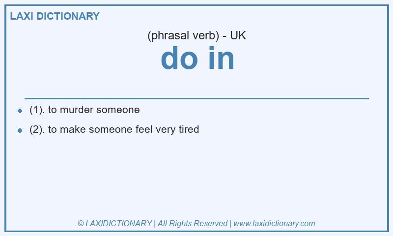 Definition do in in British English