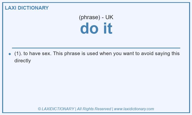 Definition do it in British English