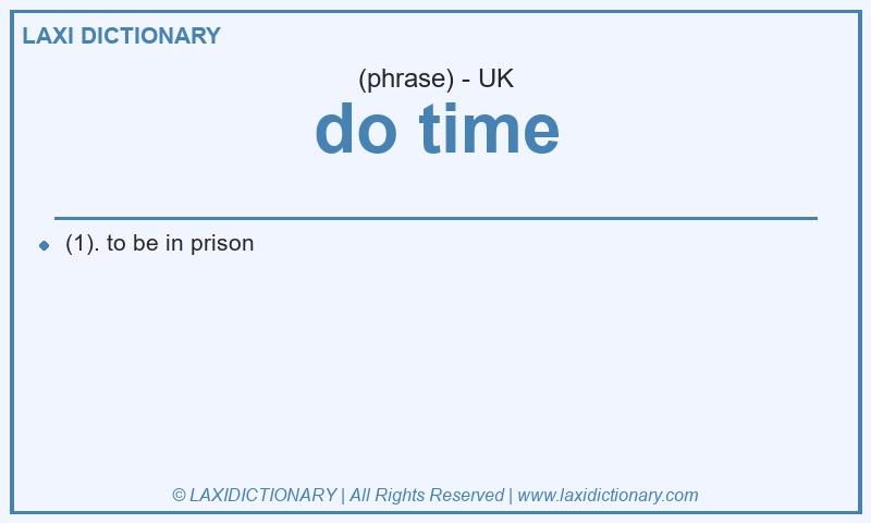 Definition do time in British English