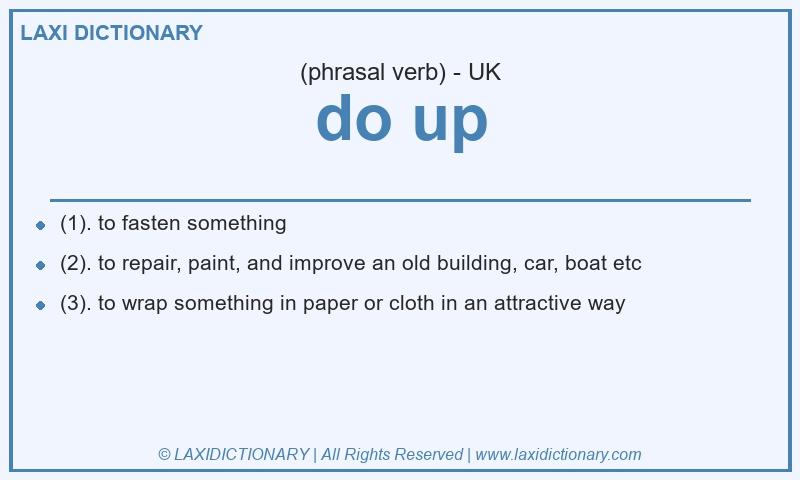 Definition do up in British English