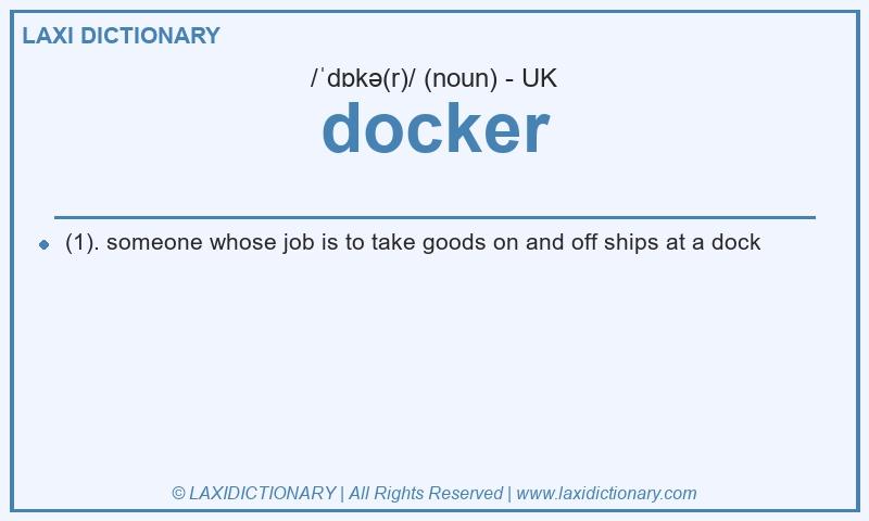 Definition docker in British English