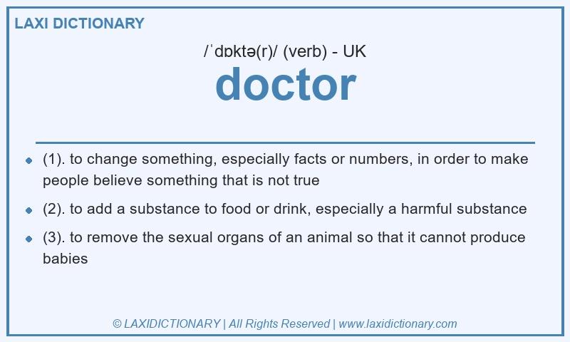 Definition doctor in British English