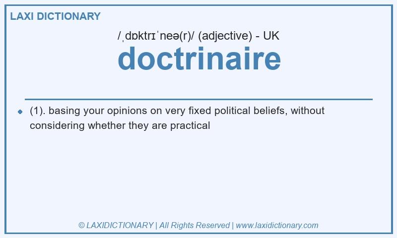 Definition doctrinaire in British English