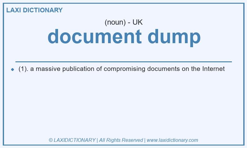 Definition document dump in British English