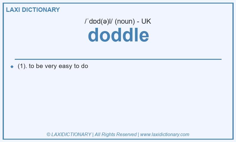 Definition doddle in British English