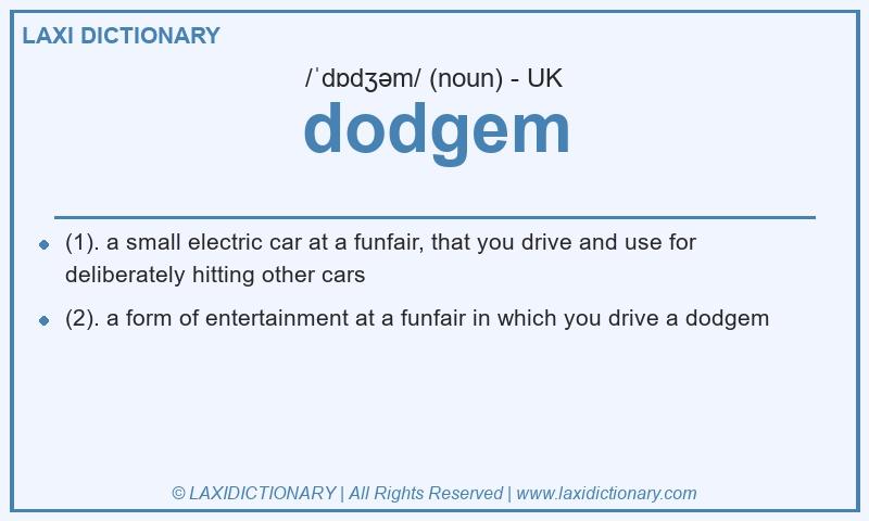 Definition dodgem in British English