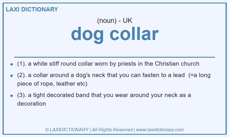 Definition dog collar in British English