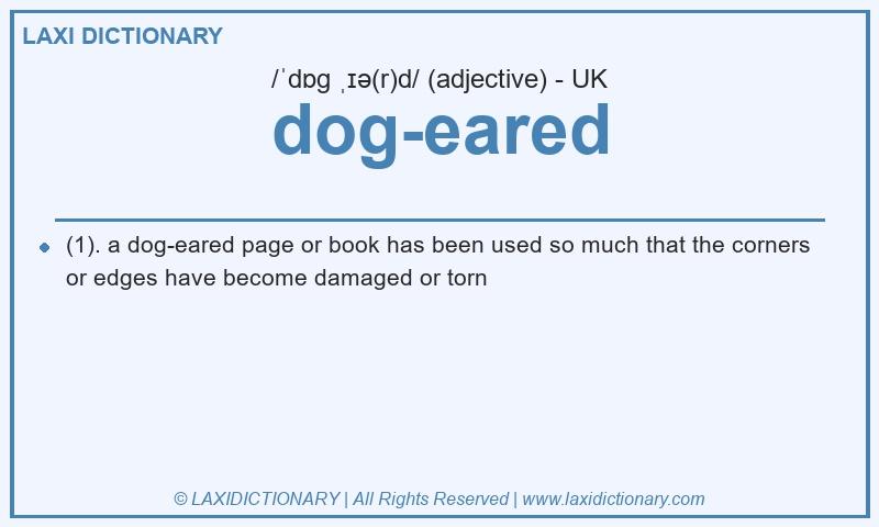 Definition dog-eared in British English