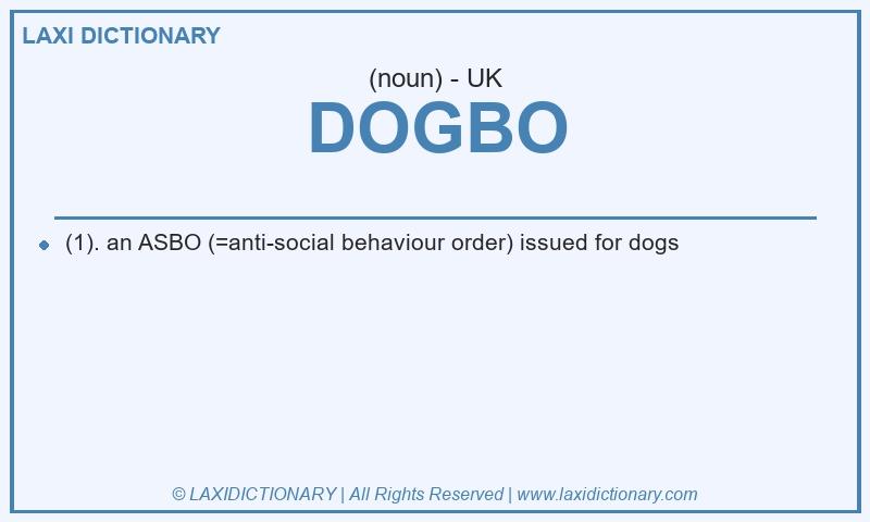 Definition DOGBO in British English