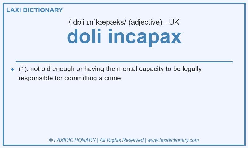 Definition doli incapax in British English