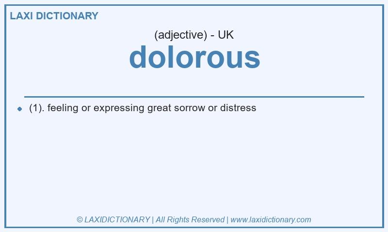 Definition dolorous in British English