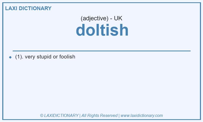 Definition doltish in British English