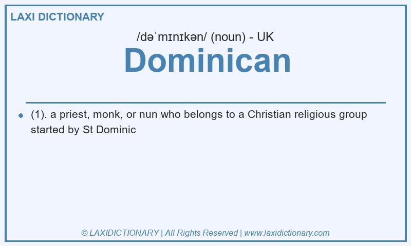 Definition Dominican in British English