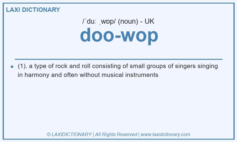 Definition doo-wop in British English
