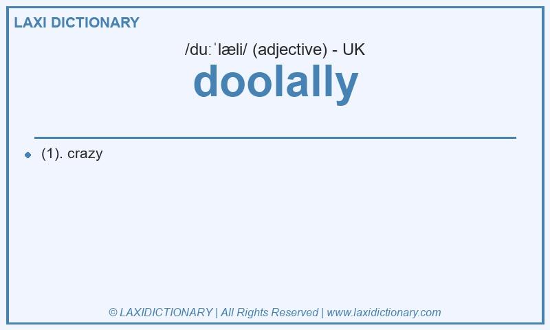 Definition doolally in British English
