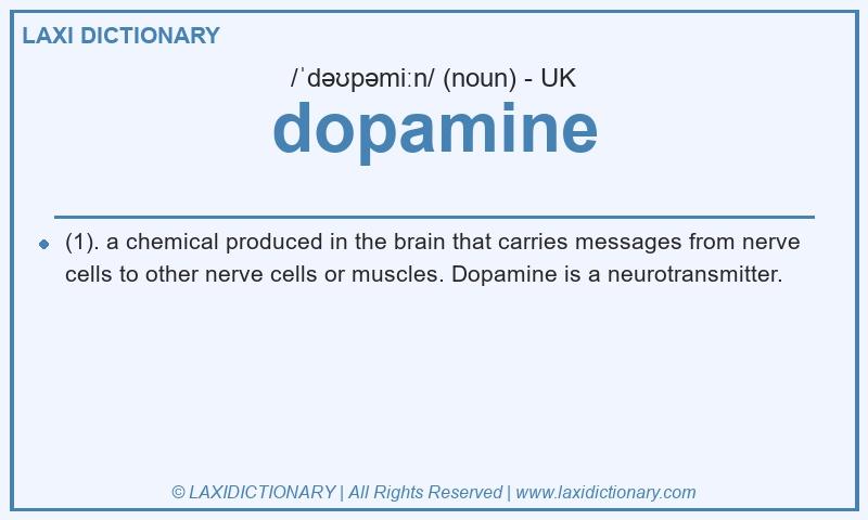 Definition dopamine in British English