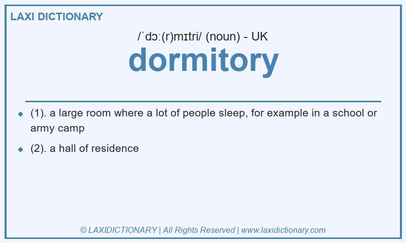 Definition dormitory in British English