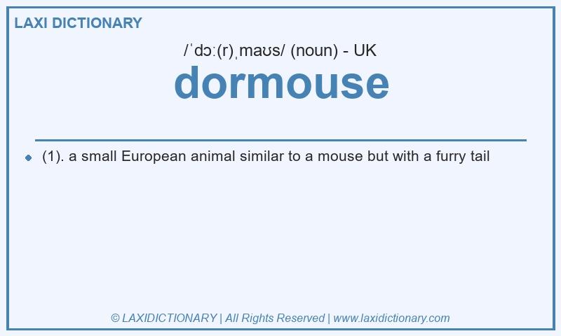 Definition dormouse in British English