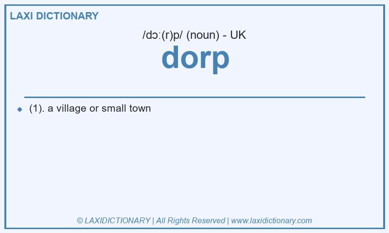 Definition dorp in British English