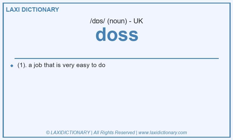Definition doss in British English