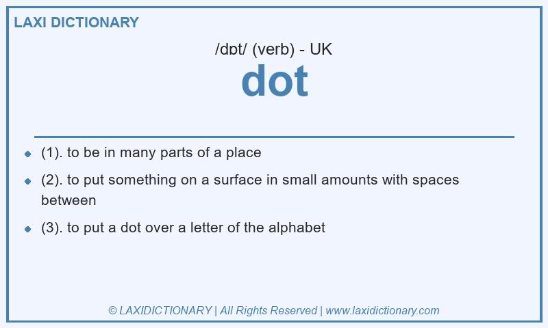 Definition dot in British English