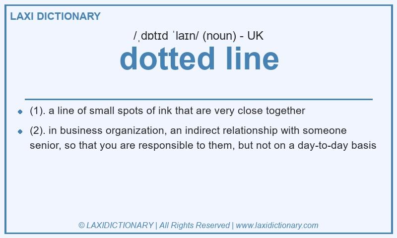 Definition dotted line in British English