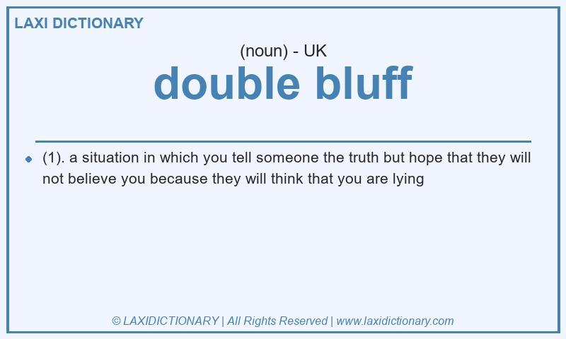 Definition double bluff in British English