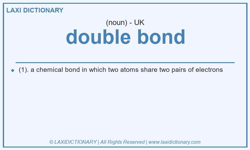 Definition double bond in British English