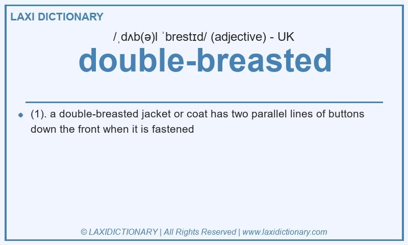 Definition double-breasted in British English