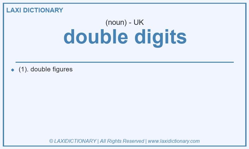 Definition double digits in British English