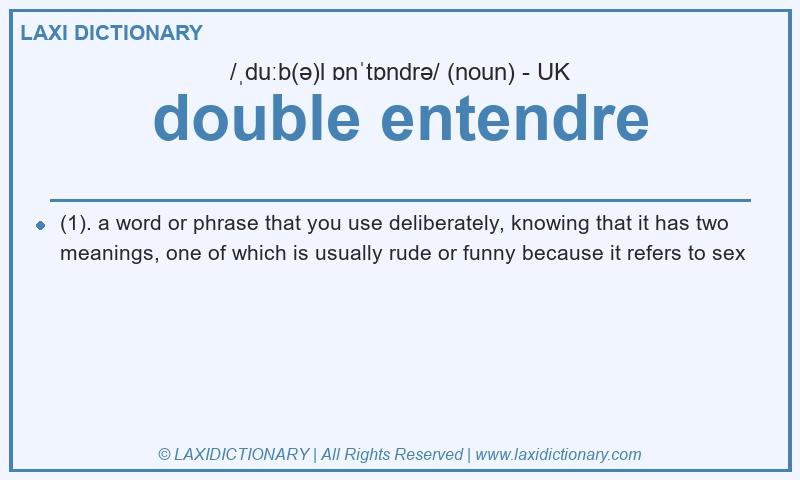 Definition double entendre in British English