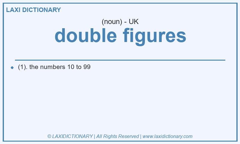 Definition double figures in British English
