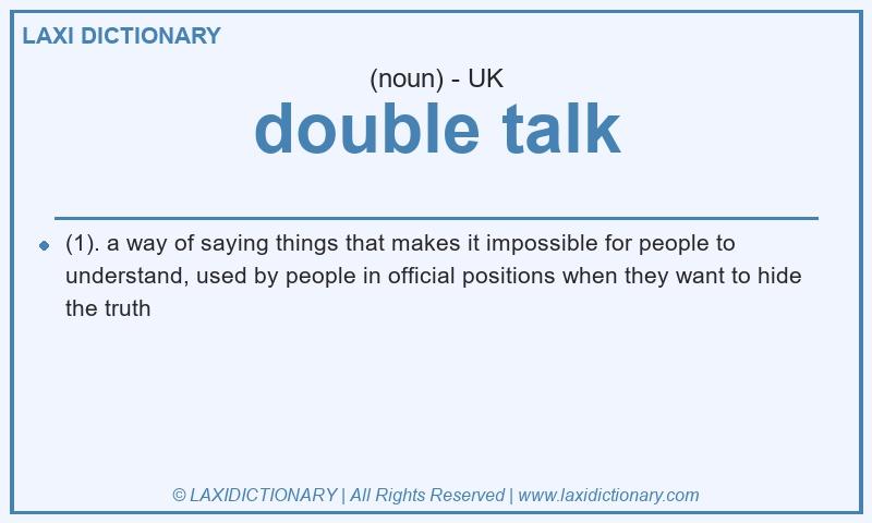 Definition double talk in British English
