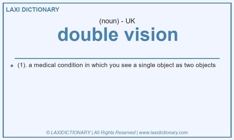 Definition double vision in British English
