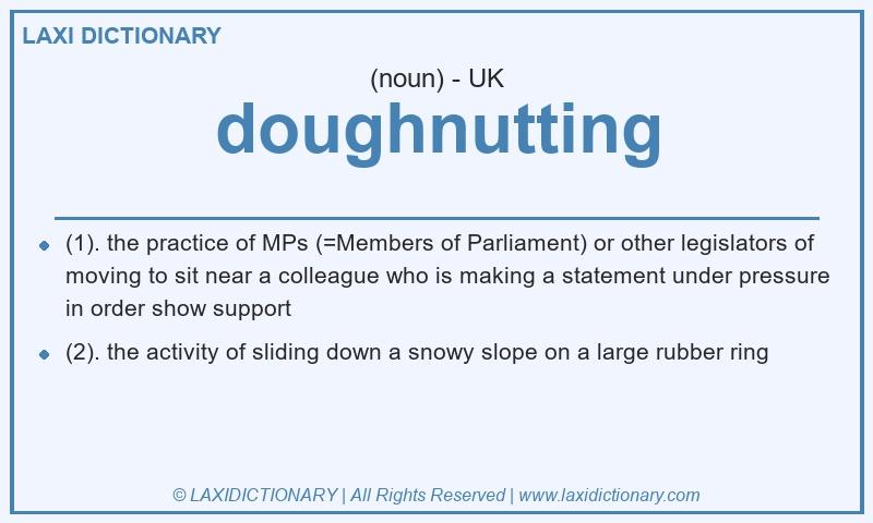 Definition doughnutting in British English