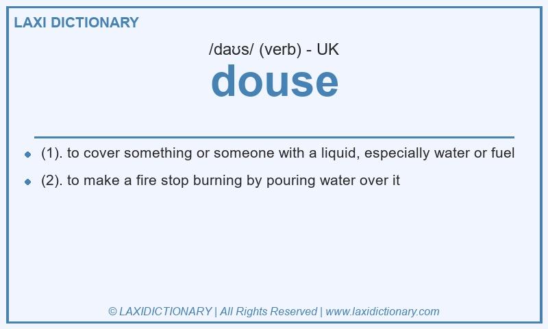 Definition douse in British English