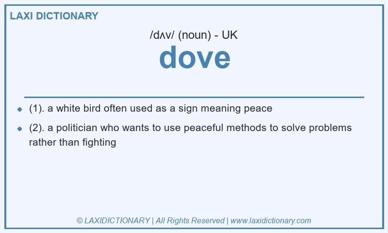 Definition dove in British English