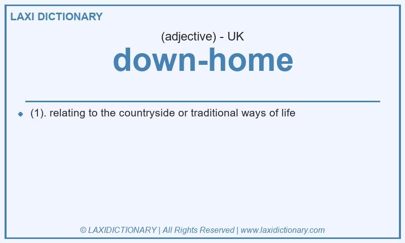 Definition down-home in British English