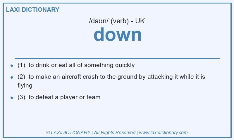 Definition down in British English