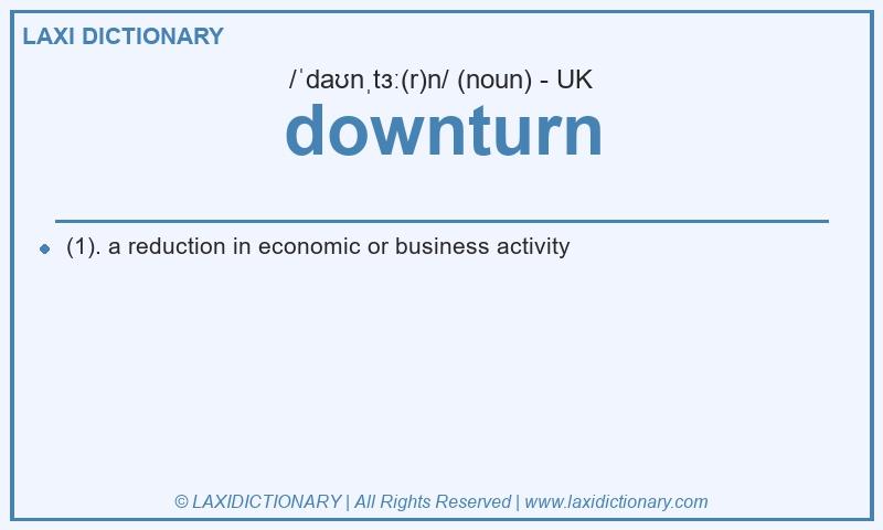 Definition downturn in British English