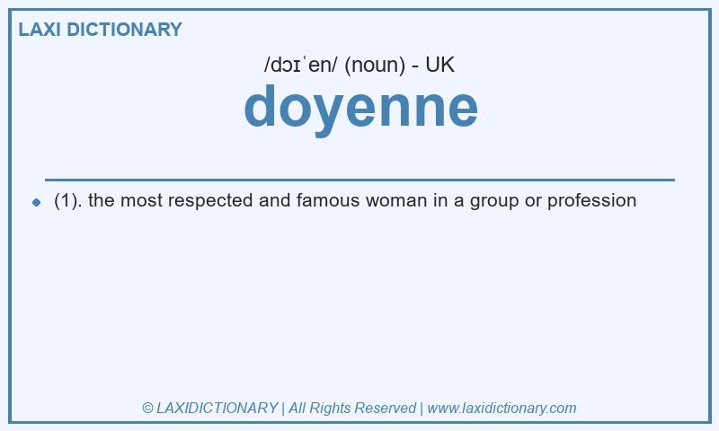 Definition doyenne in British English