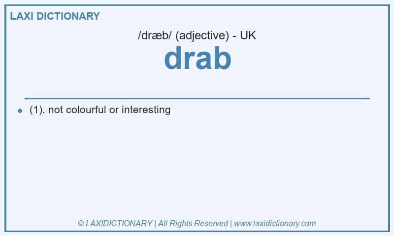 Definition drab in British English