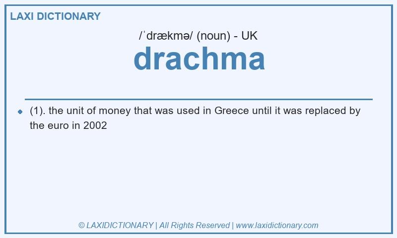 Definition drachma in British English