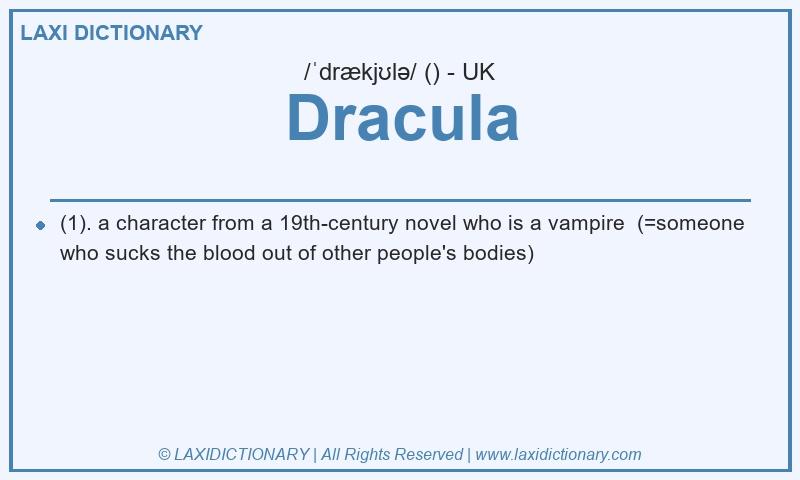 Definition Dracula in British English