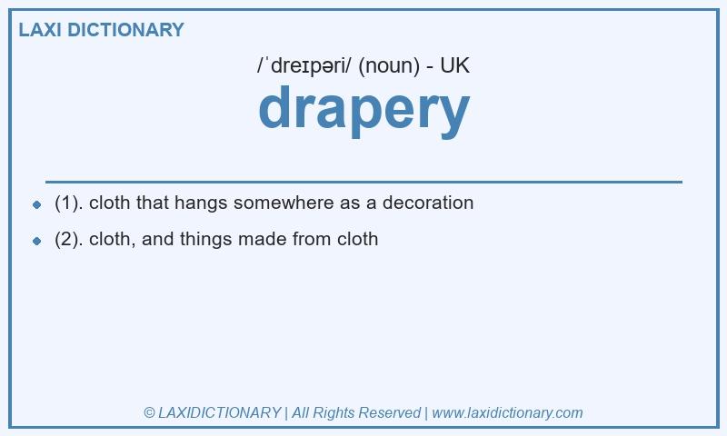 Definition drapery in British English
