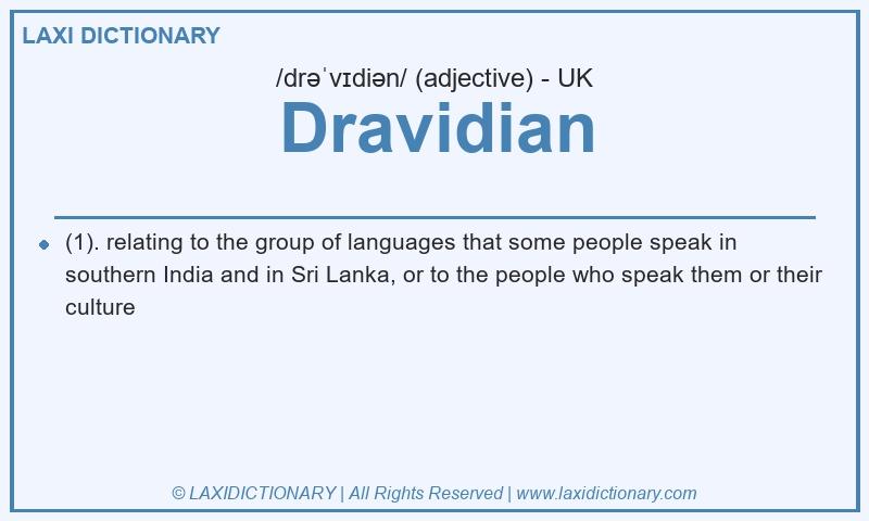 Definition Dravidian in British English