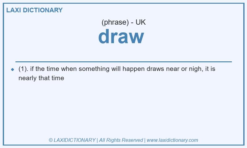 Definition draw  in British English